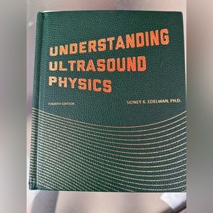 Textbook - Understanding Ultrasound Physics 4e